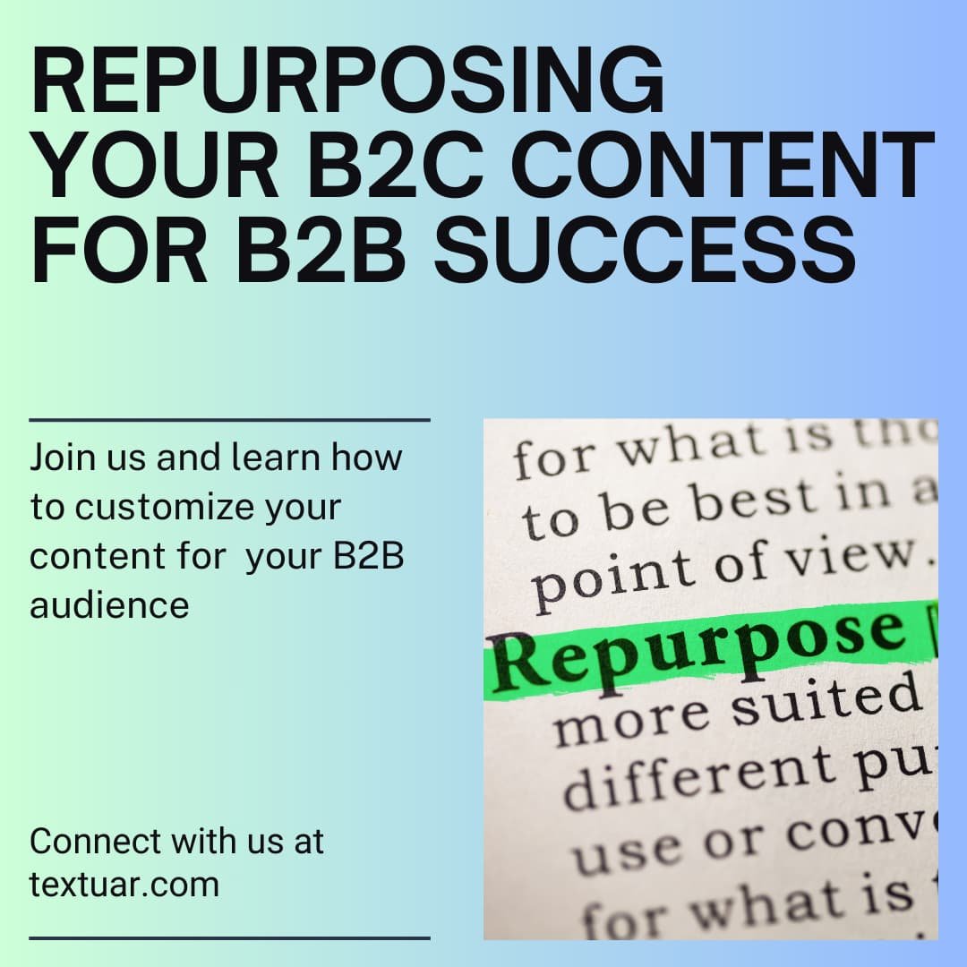 repurposing content from b2c to b2b audience