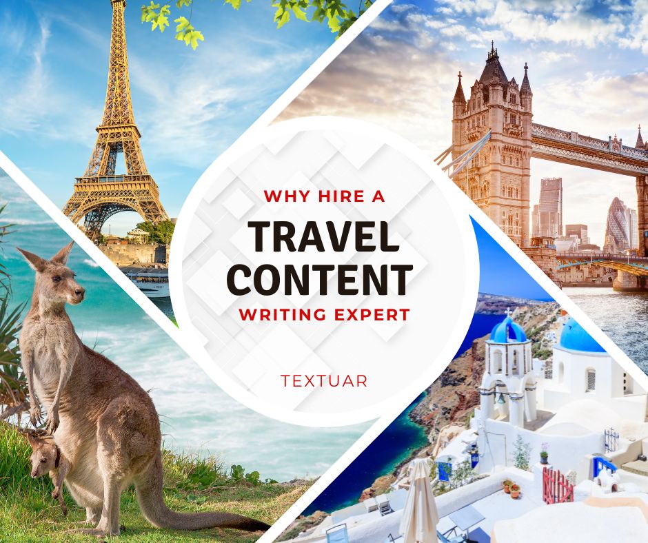 why hire a travel content writing expert