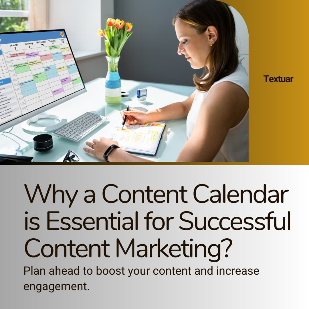 content calendar is essential for content marketing