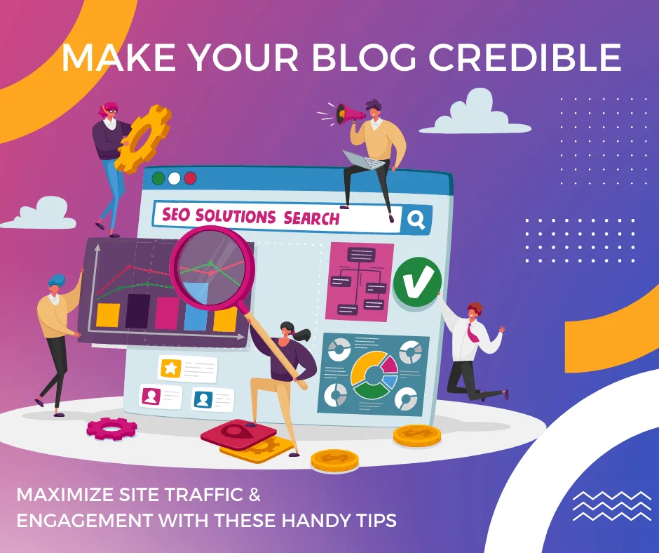 tips to make blog credible